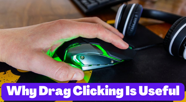 How to DRAG CLICK on ANY MOUSE 